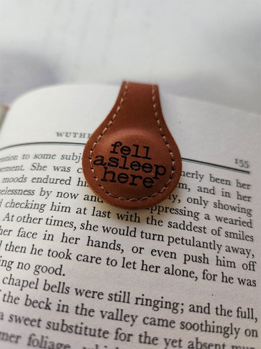 Fell Asleep Here Magnetic Leather Bookmark - Bookmark - Charm and Char